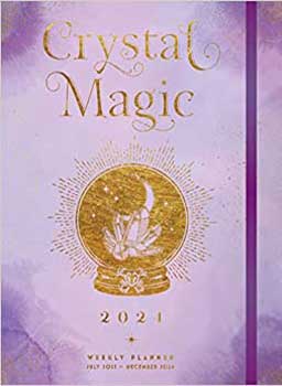 July 2023- Dec 2024 Crystal Magic weekly planner (hc)