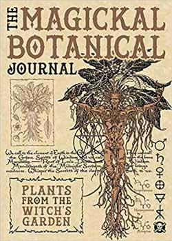 Magickal Botanical journal 5 1/2 x 8" 176 pages