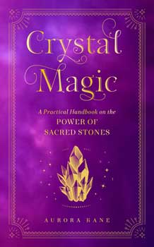 Crystal Magic (hc) by Aurora Kane