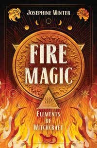 Fire Magic by Josephine Winter
