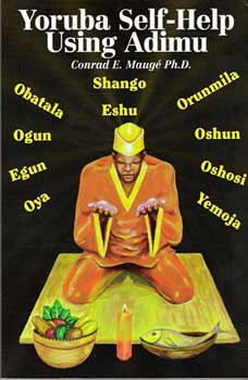 Yoruba Self-Help Using Adimu by Conrad Mauge