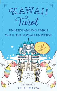Kawaii Tarot by Lulu Mayo
